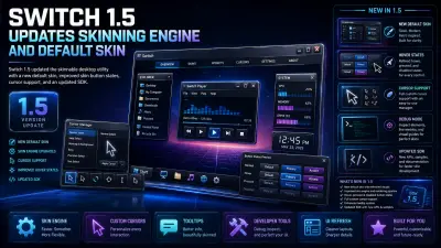 Switch 1.5 Updates Skinning Engine and Default Skin